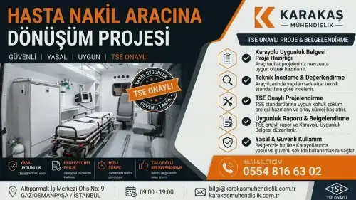 Hasta Nakil Aracına Dönüşüm Projesi araç proje hizmeti