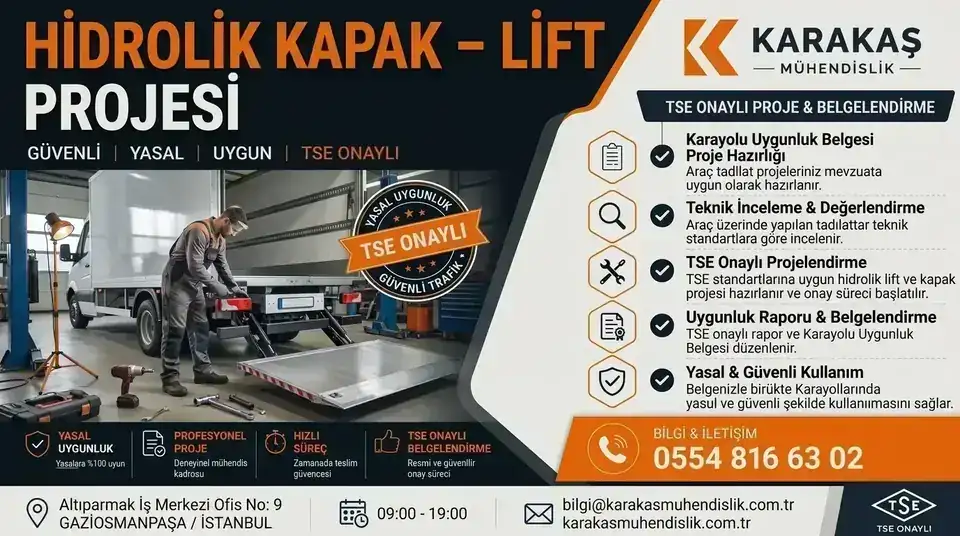 Hidrolik kapak lift projesi için araç teknik incelemesi