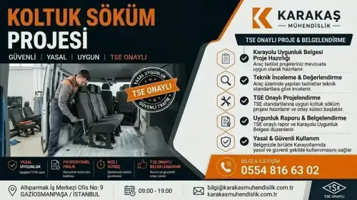 Koltuk Söküm Projesi araç proje hizmeti